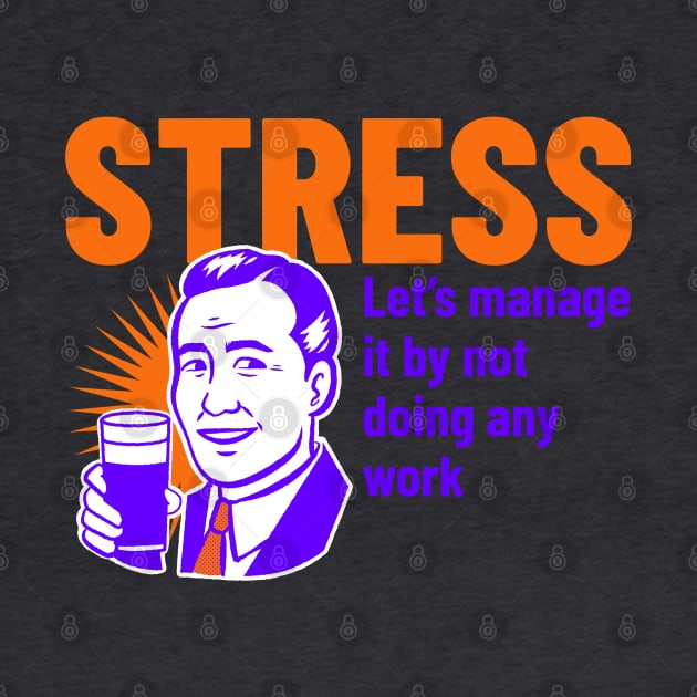 Stress Funny-Vintage look by BaronBoutiquesStore